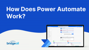 How does Power Automate work